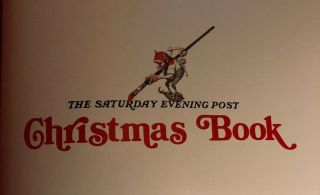 The Saturday Evening Post Christmas Book Norman Rockwell 1979 Hardcover 2