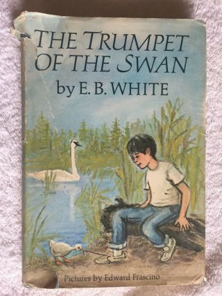 " Trumpet Of The Swan " Signed 1st Edition E.  B.  White Book 1970 Hc/dj Autographed