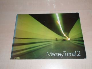 1972 Mersey Tunnel Opening Fully Illustrated Book Story Of The 2nd Tunnel