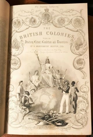 The British Colonies; Their History,  Extent,  and Resources - 1857 7