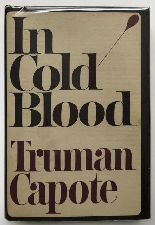 Truman Capote / In Cold Blood First Edition Inscribed By Capote Signed 1965