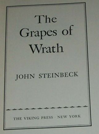 John Steinbeck,  THE GRAPES OF WRATH,  1ST edition with dust jacket :. 7