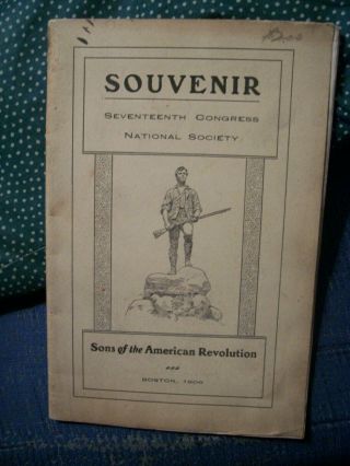 Souvenir Seventeenth Congress National Society,  Sons Of The American Revolution