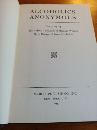 Alcoholics Anonymous Big Book 1ST ED 14TH PRINTING 1951 w/ Dust Jacket 2