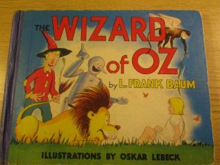 The Wizard Of Oz By L Frank Baum W Oskar Lebeck Art 1939 Grosset