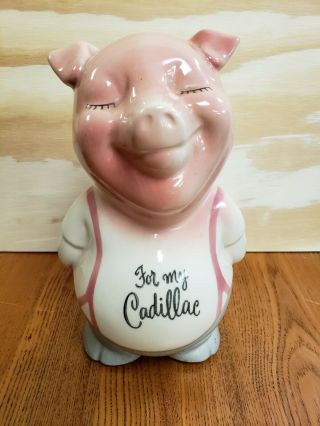 Vintage 1950s For My Cadillac Ceramic Pig Porcelain Smiling Piggy Bank