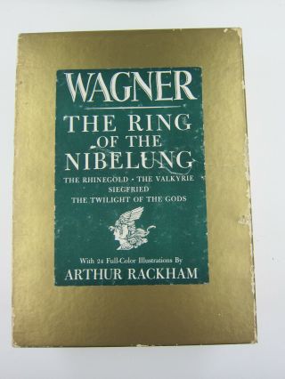 The Ring Of The Nibelung By Richard Wagner & Illustrated By Arthur Rackham 2bks
