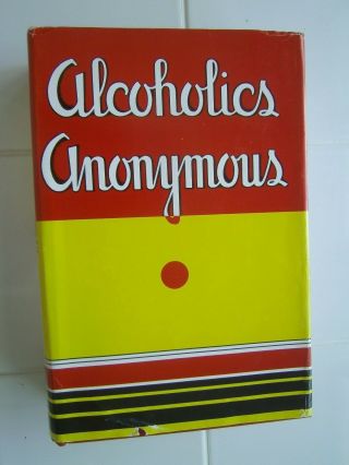 Alcoholics Anonymous Big Book,  1st Edition,  2nd Printing.  Facsimile Dj,  1941