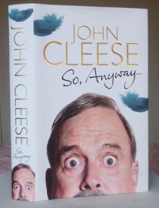 John Cleese So Anyway 1st/1st Edition Signed Hb