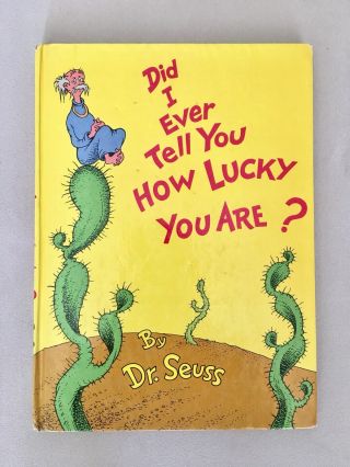 Dr.  Seuss Signed Do You Know How Lucky You Are? 1st Edition First Printing Hc