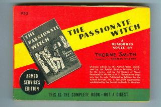 The Passionate Witch By Thorne Smith Rare 1945 Wwii Armed Services Edition 953