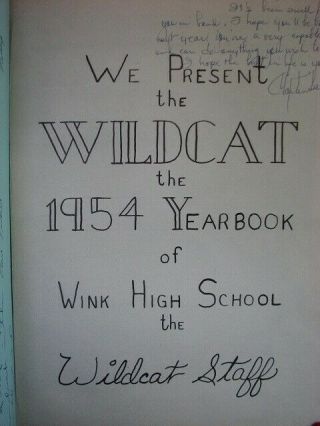 The Wildcat 1954 Yearbook Wink High School,  Wink Texas Roy Orbison SIGNED 2