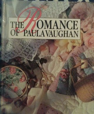 The Romance Of Paula Vaughan Hard Cover Book Cross Stitch Chart Patterns Vintage