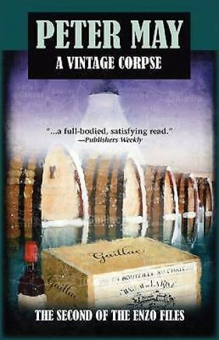 A Vintage Corpse By Peter May