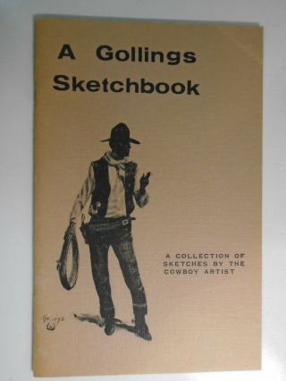 A Gollings Sketchbook,  Cowboy Artist,  Robert Scherber,  Softcover,  1973