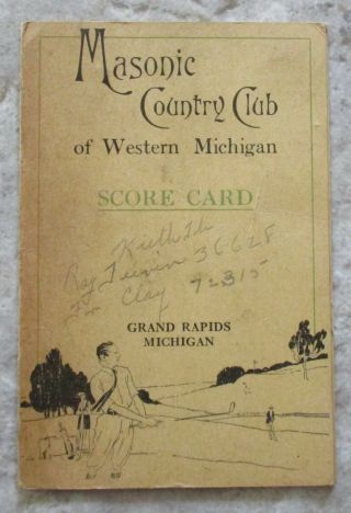 Masonic Country Club Of Western Michigan Grand Rapids Vintage Golf Scorecard