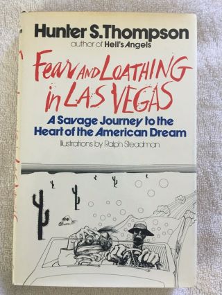 Fear And Loathing In Las Vegas,  1971,  Stated First Edition - Hunter S.  Thompson