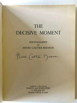 SIGNED HENRI CARTIER - BRESSON THE DECISIVE MOMENT 1952 W/ DJ LAID 1st (Roth,  Parr) 2