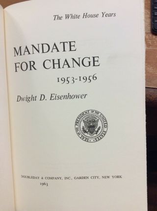 Signed Dwight D.  Eisenhower - Limited Edition - Mandate For Change 1953 - 1956 4