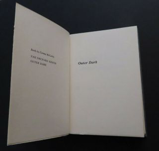 Outer Dark by Cormac McCarthy.  First Edition,  First Printing 1968 4