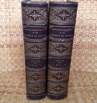 An Antiquarian Ramble In The Streets Of London With / John Thomas Smith 1st Ed