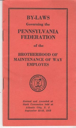 Vintage Pennsylvania Brotherhood Maintenance Of Ways Employees Handbook 1953