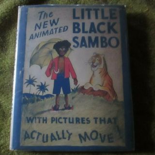 Little Black Sambo Animated Edition Of 1933 With Dust Jacket.
