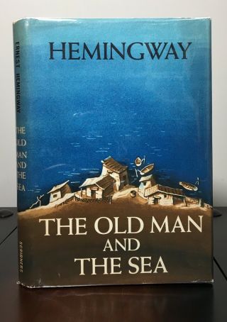 The Old Man And The Sea By Ernest Hemingway | 1st Ed & 1st Print | A & Seal