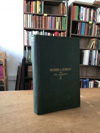 Very Rare: The Medieval History Of Denbighshire - Its Records,  Lordship - 1860