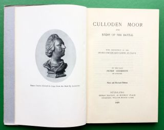 1920 Culloden Moor & Story Of The Battle Peter Anderson Jacobite Rebellion 1745