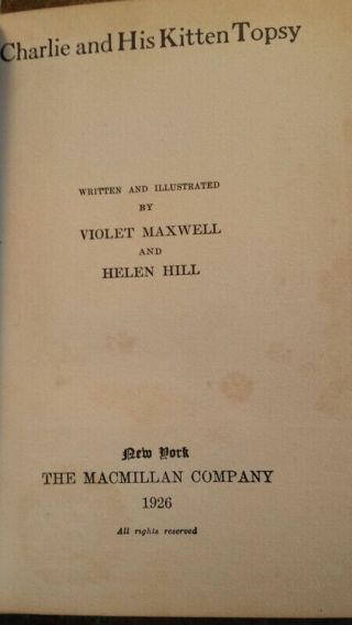 1926 Charlie and His Kitten Topsy by Violet Maxwell and Helen Hill Vintage 3