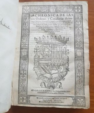 Old Spanish Book 1572 Chronica De Las Tres Ordenes Y Cauallerias De Sanctiago