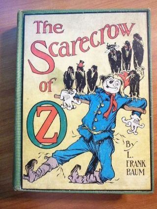 Scarecrow Of Oz.  Frank Baum 1st /1st Edition Wizard Of Oz Frank Baum