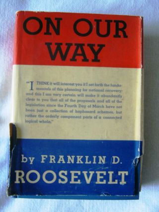 1934 First Edition On Our Way By Franklin D.  Roosevelt Hc/dj With Nra Logo