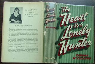 The Heart is a Lonely Hunter by Carson McCullers First Ed in Dj 1940 2