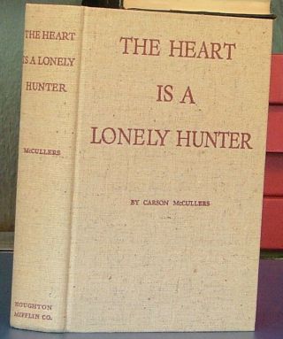 The Heart is a Lonely Hunter by Carson McCullers First Ed in Dj 1940 3