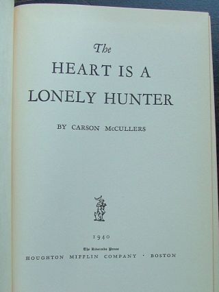 The Heart is a Lonely Hunter by Carson McCullers First Ed in Dj 1940 4