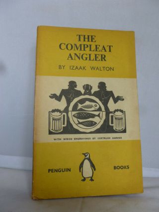 The Compleat Angler By Izaak Walton - Wood Engravings - Penguin 1939