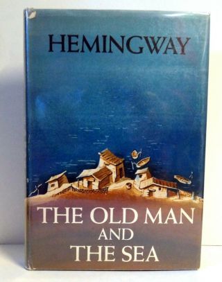 The Old Man And The Sea Ernest Hemingway First Edition 1st Print,  A & Seal 1952