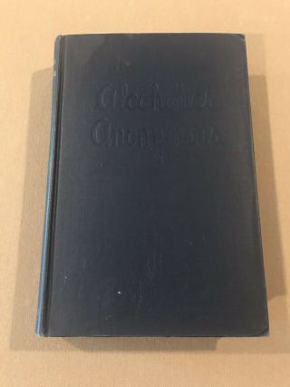 Alcoholics Anonymous 1st Edition 6th Printing 1944 2