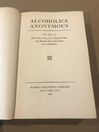 Alcoholics Anonymous 1st Edition 6th Printing 1944 6