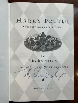 Harry Potter and the Sorcerer ' s Stone,  1st American Edition; Signed. 2