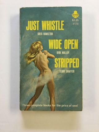 Just Whistle/wide Open/stripped Vintage Sleaze Gga Paperback Midwood Rader
