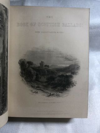 The Book of Scottish Ballads - Alex Whitelaw Bound By Riviere & Son,  Glasgow 1845 10