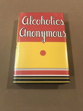 Alcoholics Anonymous 1st Edition 8th Printing 1945