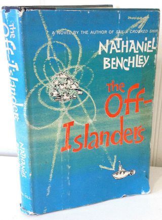 Rare Book: 1961 The Off - Islanders /the Russians Are Coming By Nathaniel Benchley