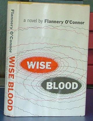 Wise Blood By Flannery O 