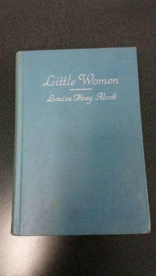 Antique 1915 Little Women By Louisa May Alcott Hardcover Book Hc