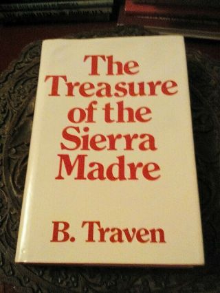 The Treasure Of The Sierra Madre By B.  Traven.  Hdbk.  1991