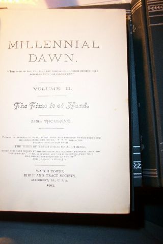 Watch tower Millennial Dawn Volumes 1 - 6 1904 - 1907 8